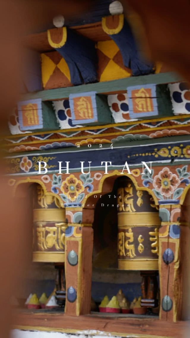 🇧🇹那些屬於不丹的小小片段。